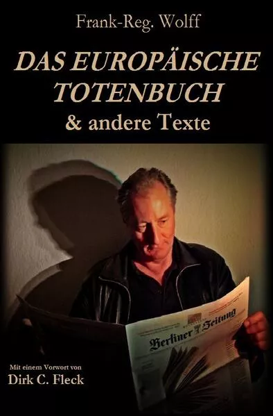 Cover: DAS EUROPÄISCHE TOTENBUCH & andere Texte