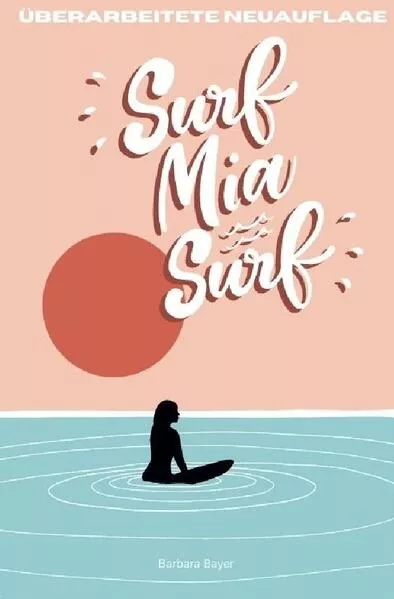 Cover: Surf Mia, Surf!