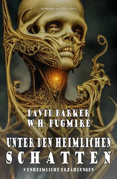 Cover: Unter den heimlichen Schatten – 9 unheimliche Erzählungen