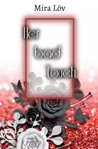 Her bad Touch