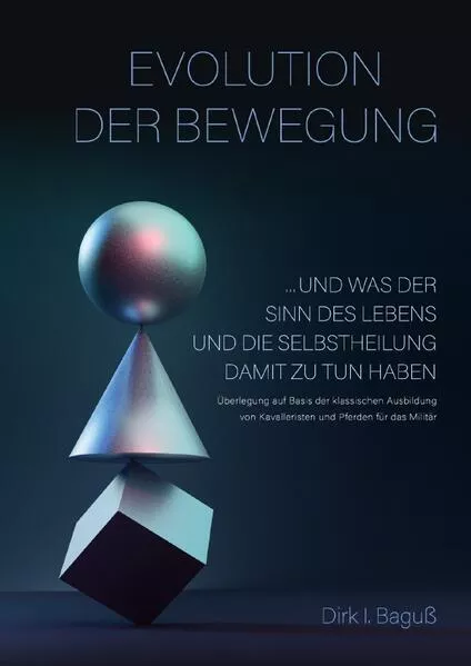 Cover: Evolution der Bewegung