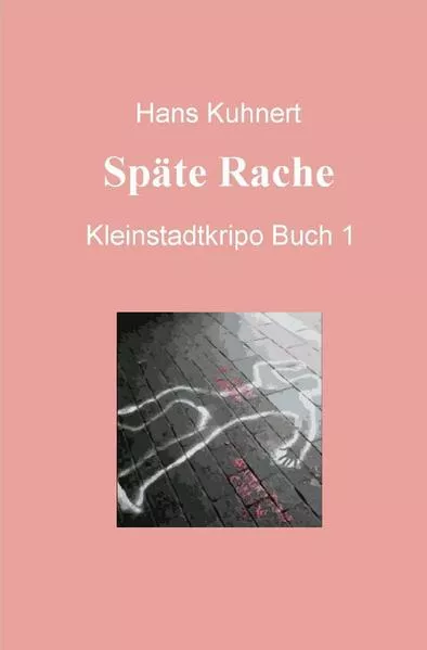 Cover: Buch / Späte Rache