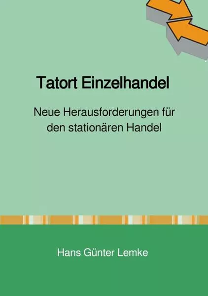 Cover: Tatort Einzelhandel
