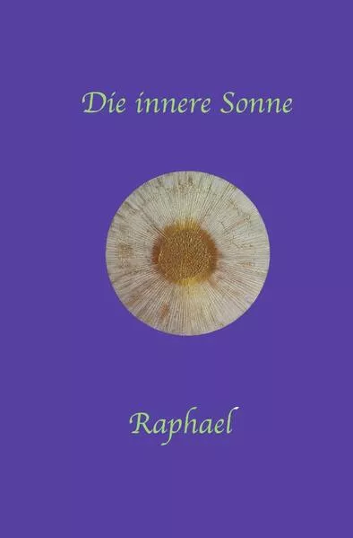 Die innere Sonne