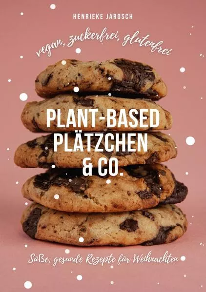 Plant-based Plätzchen & Co.