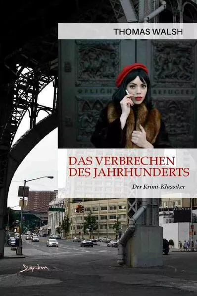 Cover: DAS VERBRECHEN DES JAHRHUNDERTS