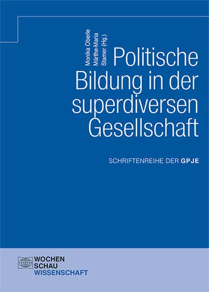 Politische Bildung in der superdiversen Gesellschaft</a>