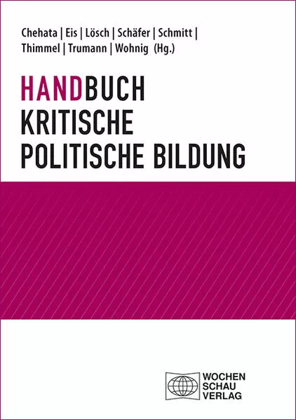 Cover: Handbuch Kritische politische Bildung