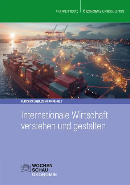 Cover: Internationale Wirtschaft verstehen und gestalten