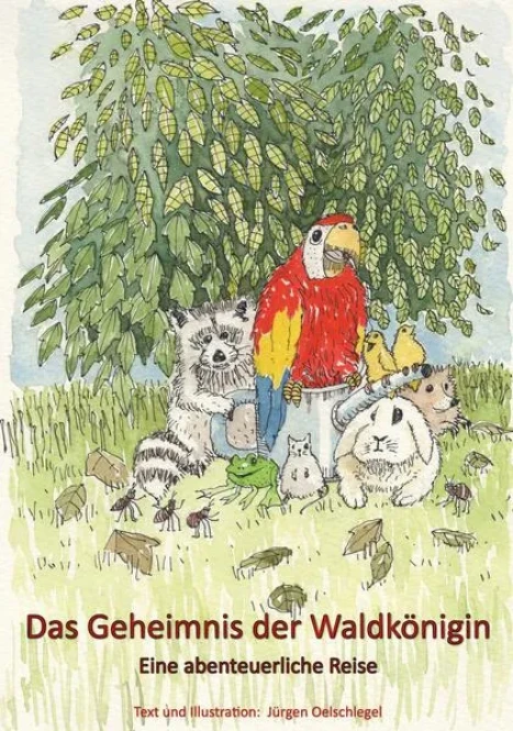 Das Geheimnis der Waldkönigin