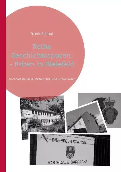 Cover: Reihe Geschichtsspuren. - Briten in Bielefeld