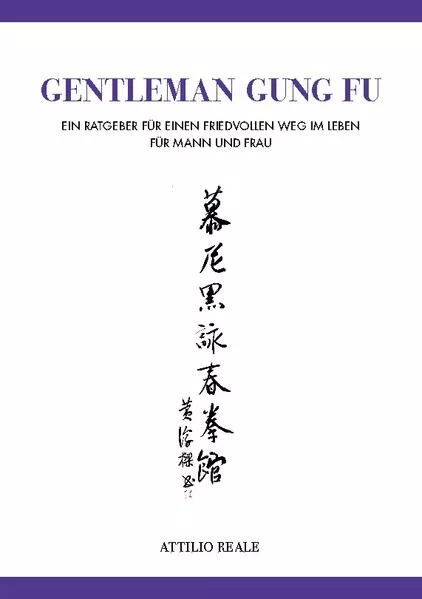 Gentleman Gung Fu</a>