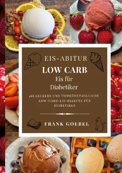 Cover: Eis-Abitur Low Carb