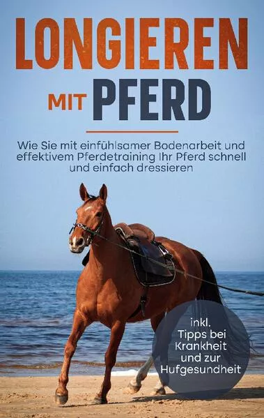 Cover: Longieren mit Pferd