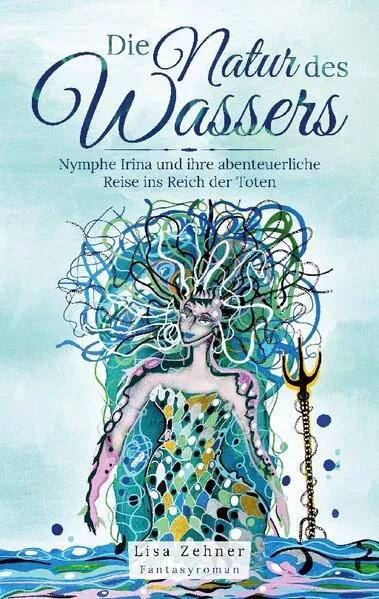 Cover: Die Natur des Wassers