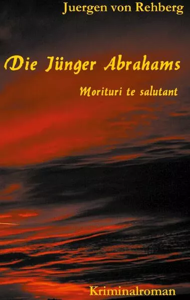 Cover: Die Jünger Abrahams