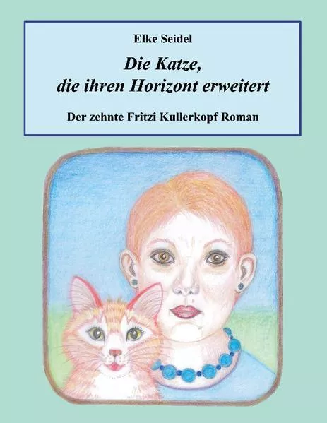 Cover: Die Katze, die ihren Horizont erweitert