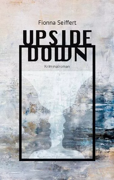 Cover: UPSIDE DOWN