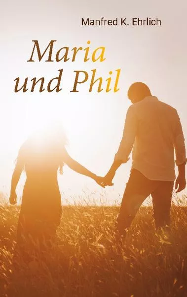 Cover: Maria und Phil