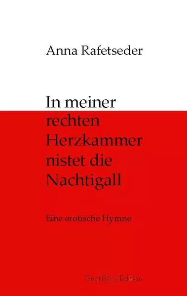 Cover: In meiner rechten Herzkammer nistet die Nachtigall
