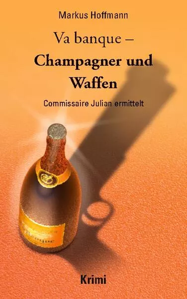 Va banque - Champagner und Waffen</a>