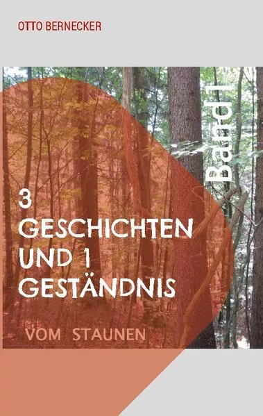 Cover: 3 Geschichten und 1 Geständnis