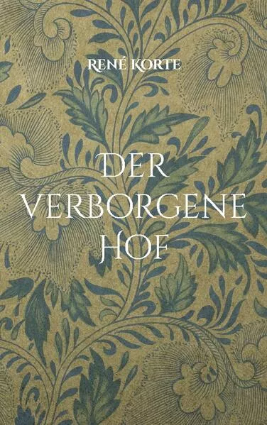 Cover: Der verborgene Hof