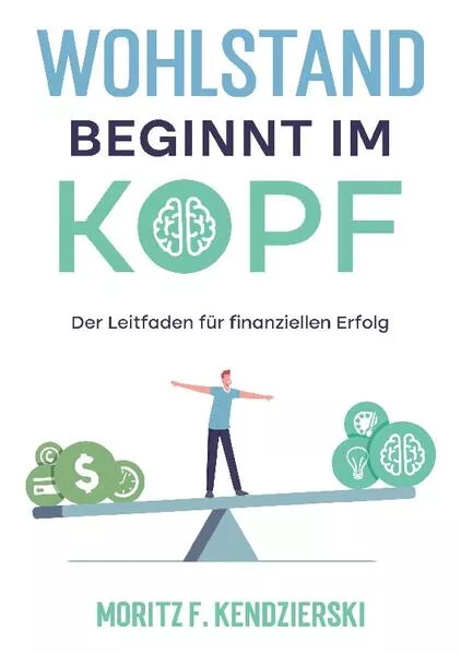 Cover: Wohlstand beginnt im Kopf