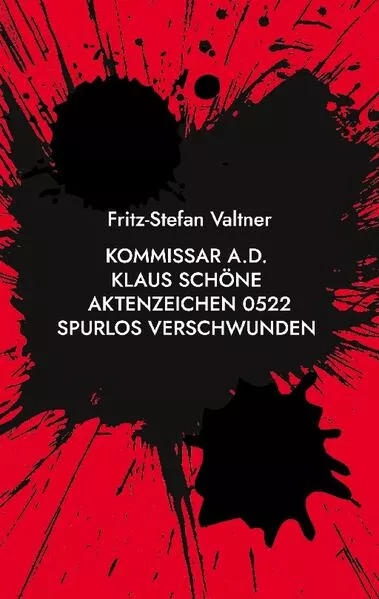 Cover: Kommissar a.D. Klaus Schöne