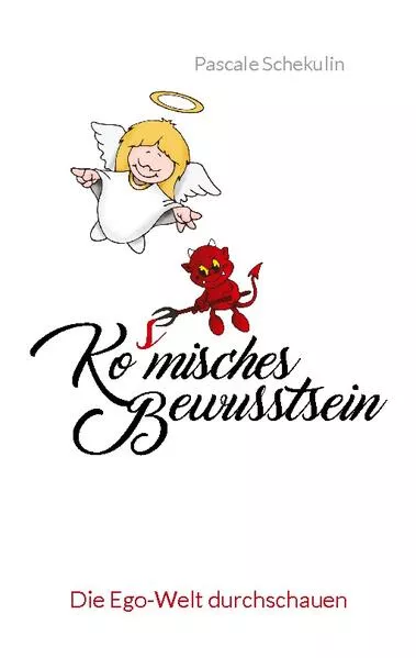 Cover: Ko(s)misches Bewusstsein