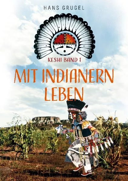 Mit Indianern leben - Keshi Band1</a>