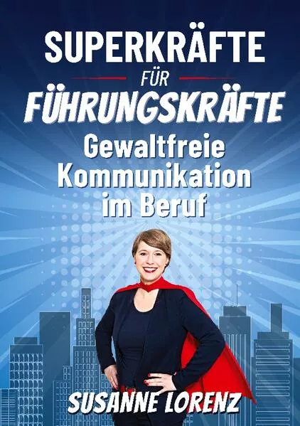 Superkräfte für Führungskräfte</a>