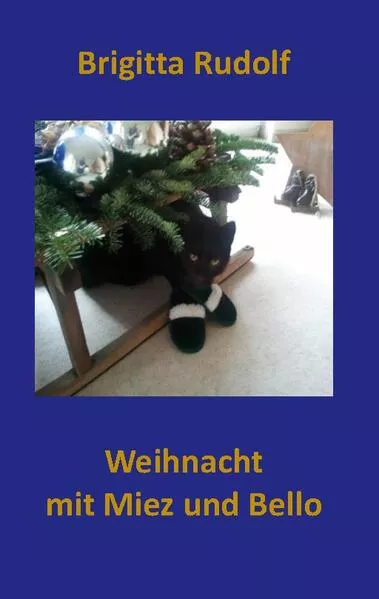 Cover: Weihnacht mit Miez und Bello