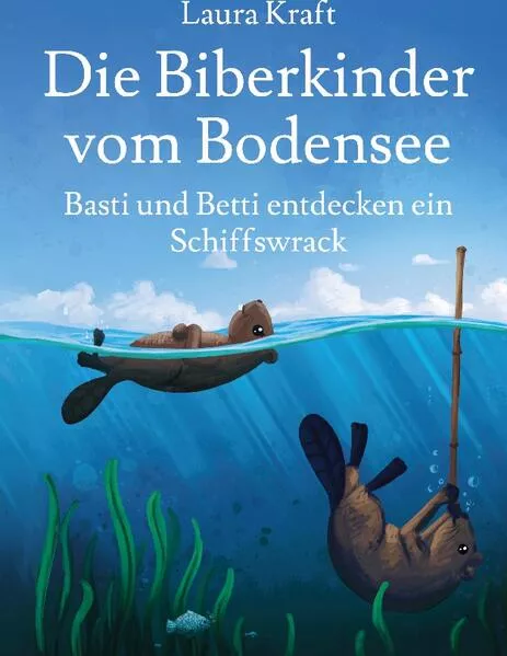 Cover: Die Biberkinder vom Bodensee