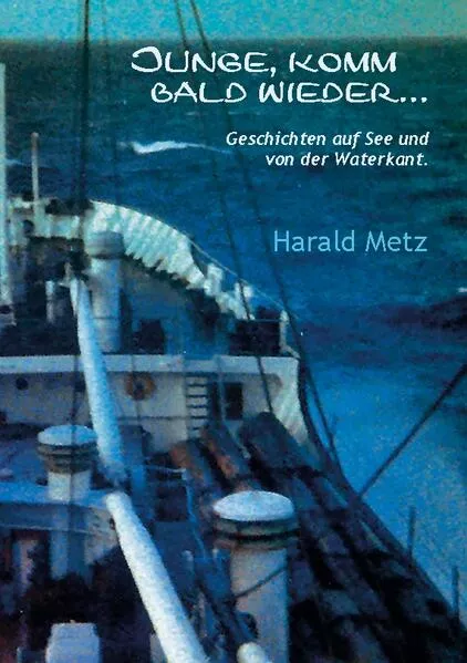 Cover: Junge komm bald wieder ...