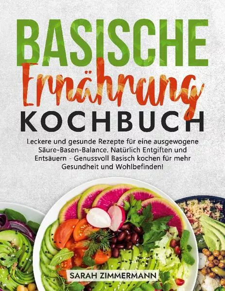 Cover: Basische Ernährung Kochbuch