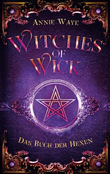 Cover: Witches of Wick 1: Das Buch der Hexen