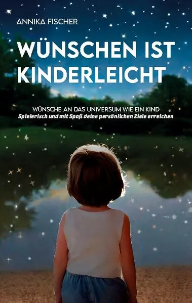 Cover: Wünschen ist kinderleicht