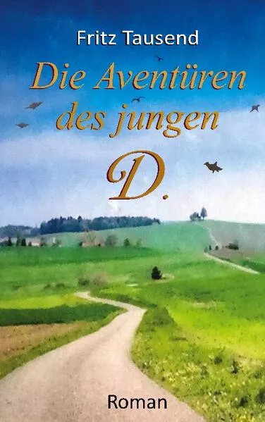 Cover: Die Aventüren des jungen D.
