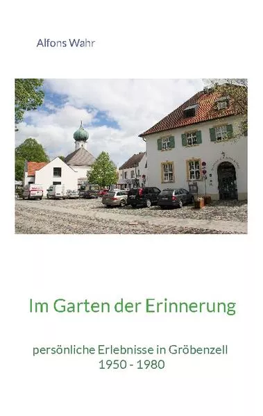 Cover: Im Garten der Erinnerung