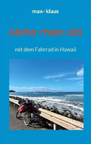 Cover: Aloha mea ola
