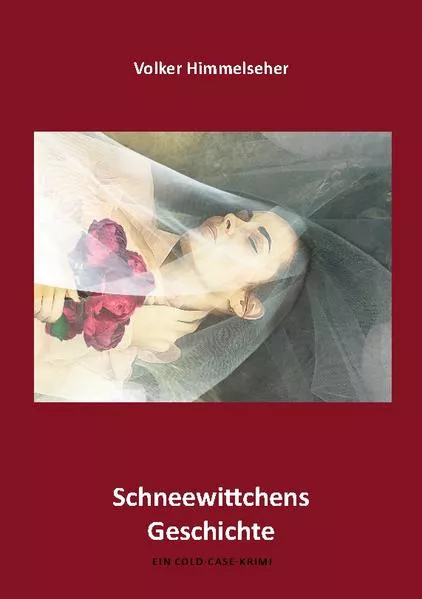 Cover: Schneewittchens Geschichte