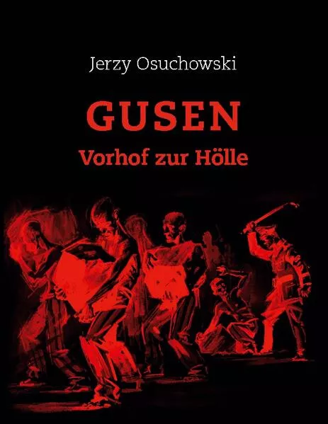 Cover: GUSEN - Vorhof zur Hölle