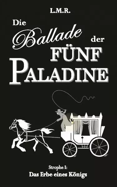 Cover: Die Ballade der Fünf Paladine