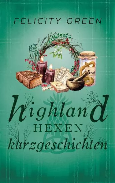 Cover: Highland-Hexen-Kurzgeschichten
