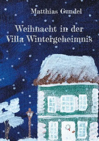 Cover: Weihnacht in der Villa Wintergeheimnis