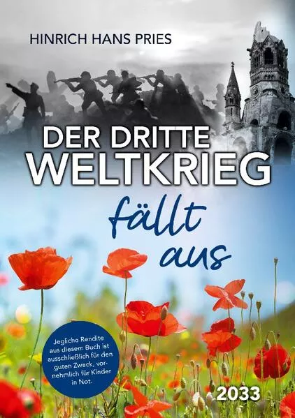 Cover: Der Dritte Weltkrieg fällt aus