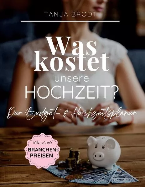 Cover: Was kostet unsere Hochzeit?