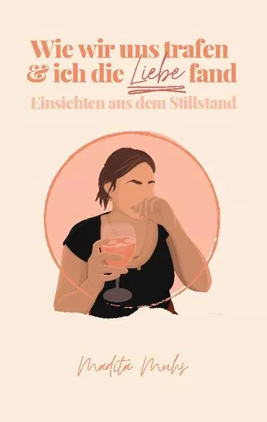 Cover: Wie wir uns trafen und ich die Liebe fand