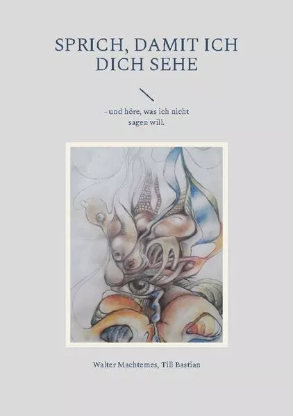Cover: Sprich, damit ich dich sehe